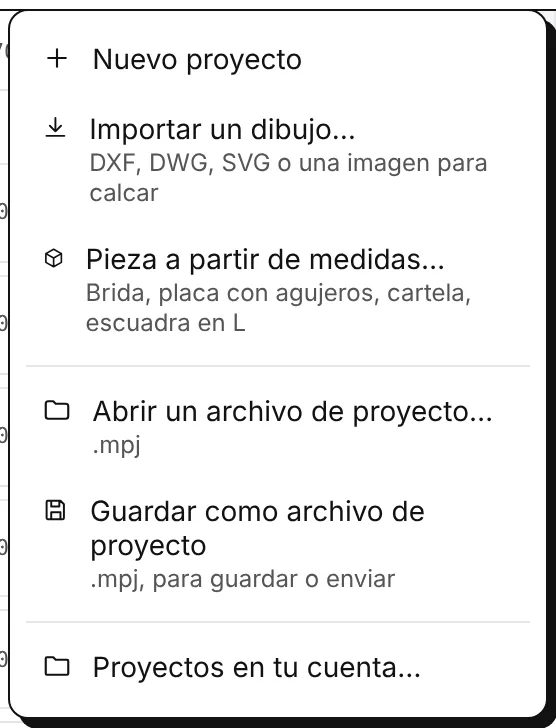 El menú Archivo: nuevo proyecto, importar, pieza a partir de medidas, abrir y guardar, proyectos en tu cuenta.