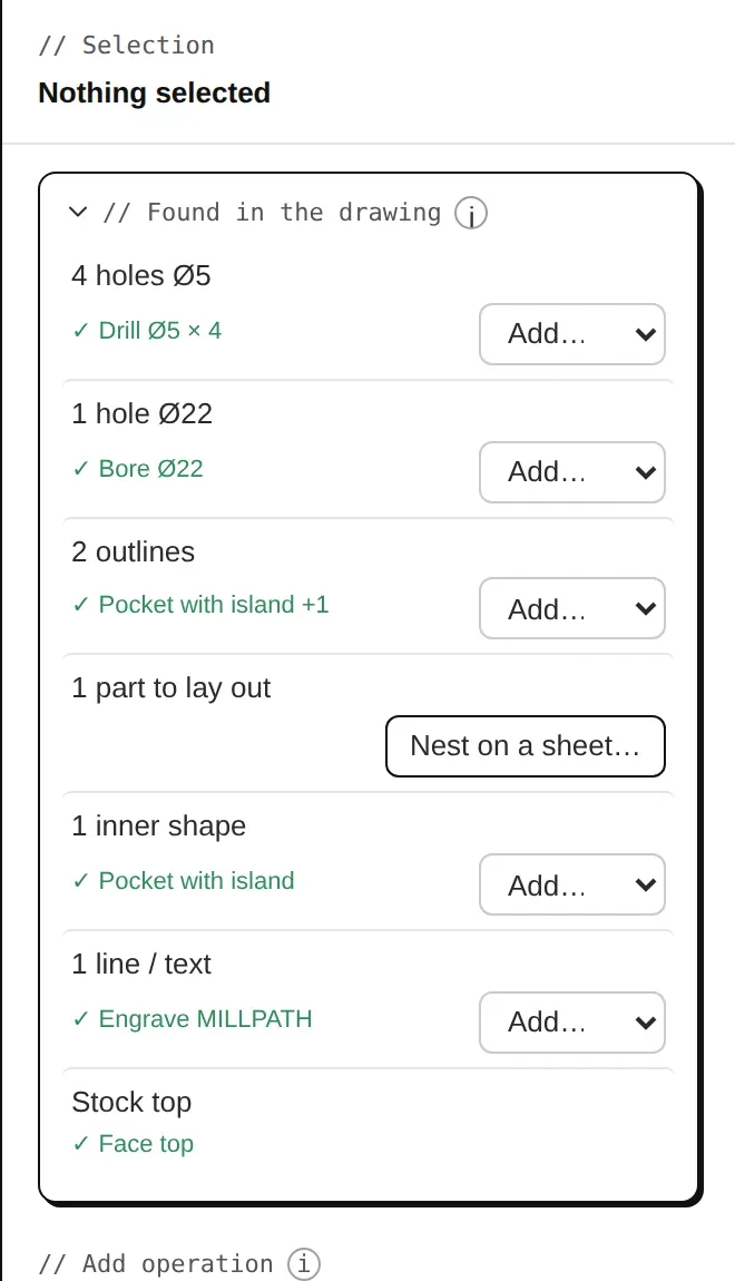Found in the drawing: holes, outlines, text and the suggested operations.