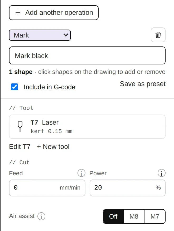 A Mark layer: feed, power and air assist.