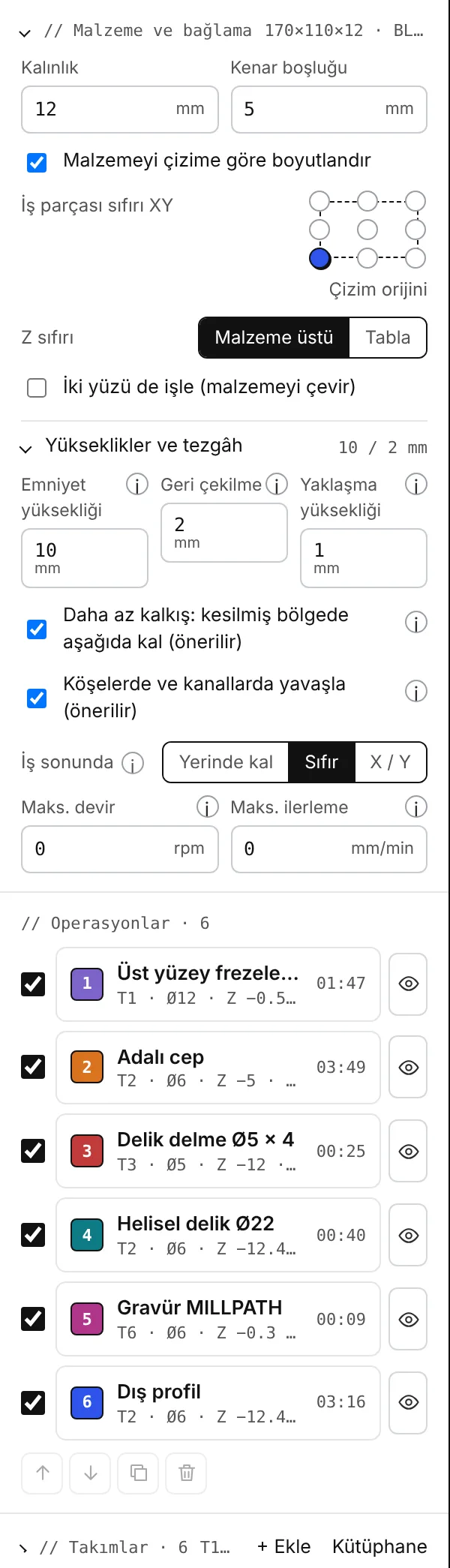 Sol panelde açık Malzeme ve bağlama ile Yükseklikler ve tezgâh bölümleri.