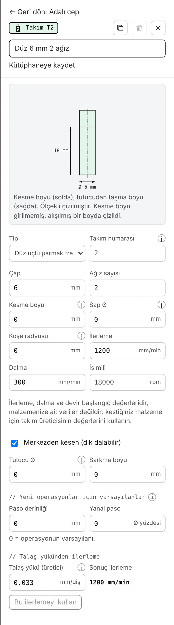 Takım düzenleyici: ad, ölçekli takım çizimi, tip, numara, çap, ağız sayısı, boylar, ilerleme, dalma ve iş mili.