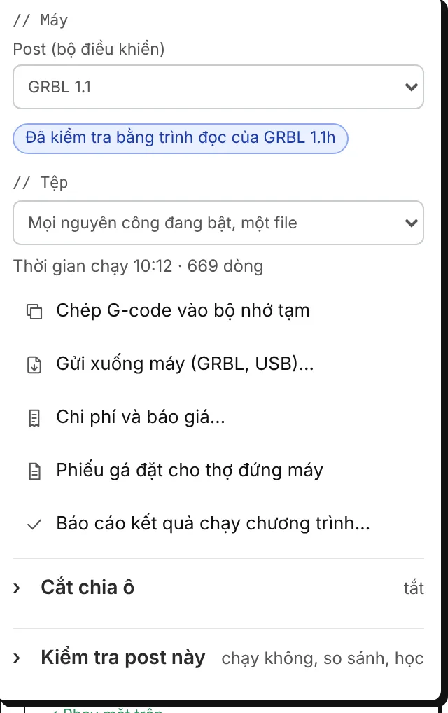 Menu xuất: post và huy hiệu của nó, file, sao chép, gửi xuống máy, chi phí và báo giá, phiếu gá đặt, báo cáo, cắt chia ô, kiểm tra post này.