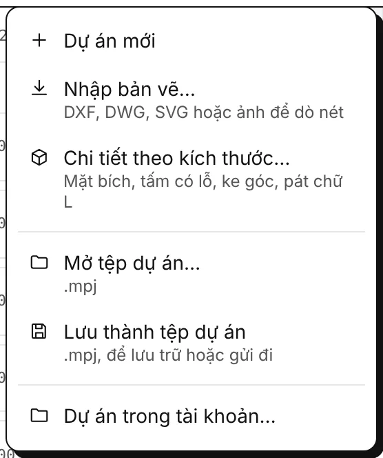 Menu Tệp: dự án mới, nhập, chi tiết theo kích thước, mở và lưu, các dự án trong tài khoản của bạn.